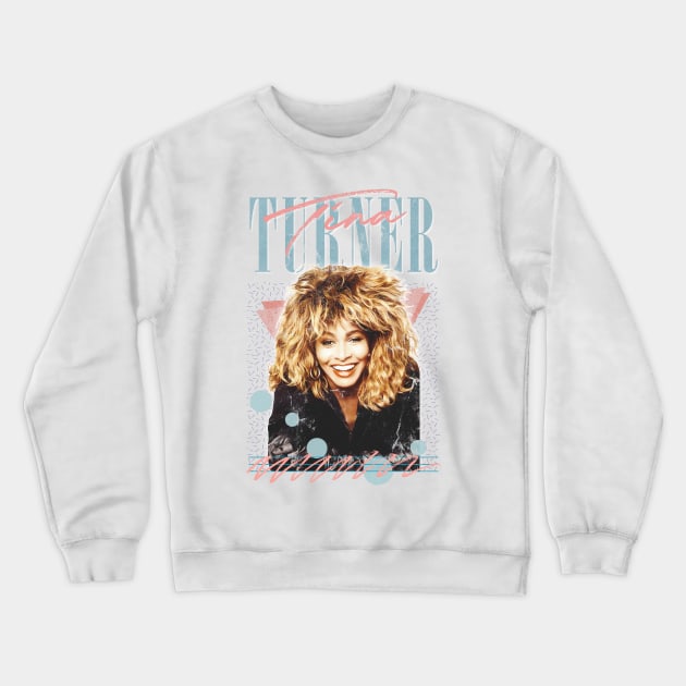 Tina Turner // 80s Style Retro Fan Art Design Crewneck Sweatshirt by DankFutura